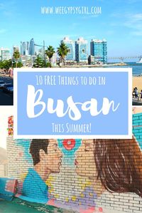 10 Free Things to Do in Busan this Summer                                                                                                                                                                                 More