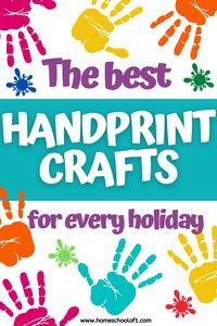 The Best Handprint Crafts The Kids Will Love