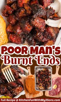 Poor Man's Burnt Ends are made with just 5 ingredients in your smoker or oven. Serve your chuck roast burnt ends with classic sides like coleslaw or potato salad for a summer BBQ guests will never forget. 