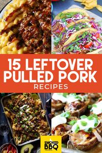 Put your leftover pulled pork to good use with these 15 pulled pork recipe ideas. Pulled pork tacos, pizza, sandwiches and lots of other delicious BBQ pork leftover recipes. to try. via @smokedbbqsource