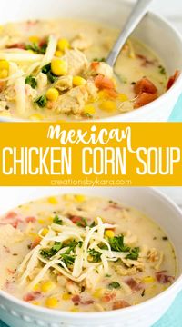 This Mexican Chicken Corn Soup is a new family favorite. It is so easy to make, and tastes fabulous! A perfect soup recipe that will warm you right up. #mexicanchickencornsoup #cornsoup #mexicansoup #mexicanchickensoup #mexicancornsoup #creationsbykara #souprecipe