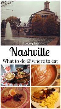 Nashville: What to Do and Where to Eat. Not your typical tourist spots for entertainment and food!