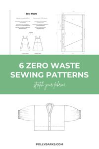 6 sustainable zero waste sewing patterns. no waste sewing patterns. free zero waste sewing patterns