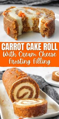 Carrot Cake Roll { with Cream Cheese Frosting Filling }