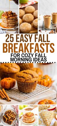 Wake up to these 25 fall breakfast ideas that are totally worth jumping out of bed for! These delicious breakfast fall recipes, from pumpkin pancakes to pumpkin muffins, capture the cozy flavors of the season.  Fall breakfast, fall breakfast recipes, fall breakfast muffins, pumpkin muffins, pumpkin waffles, easy pumpkin cinnamon rolls, pumpkin pancakes, apple pancakes, pumpkin smoothie, apple scones, pumpkin oatmeal.