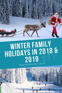 Winter Family Holidays In 2018 & 2019    Looking for a winter family holiday to take in 2018 and 2019? Here's my guide to some top winter family holiday destinations.     #WinterHolidays #FamilyTravel #UKFTB #FamilyHoliday