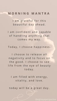 Repeat daily in the morning to start your day in a confident, positive and clear headspace! Mantras help to maintain a foundational source of gratitude and connection to self, allowing you to better handle decisions and daily interactions.   #motivation #mantras #motivation #prayer #meditation #aff #affirmations #coffee #rise #growth #universe #mindfulness #mindset #quotes #journal