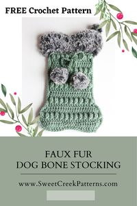 This super cute Faux Fur Dog Bone Stocking is perfect for the special pawed pets in your family during Christmas. It works up really quickly, you crochet a front panel, and a back panel and then single crochet them together around the edge. You don't want to forget to hang a stocking for the dogs your kids love (whether real puppies or stuffed dogs).