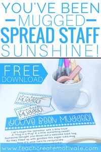 You've been mugged is an easy easy way for teachers to spread staff sunshine at their school! Grab this free printable!