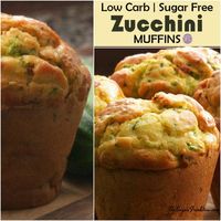 Sugar Free Homemade Zucchini Muffins #sugarfree #muffins #lowcarb #recipe #glutenfree #breakfast #recipe