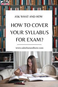 One of the biggest problem a student face in academic life is, How to cover your syllabus for exam?. Most of the students are unable to get a proper understanding during classes. They get so bothered when they have only a few days left for exams and want to utilize the fastest way to cover the syllabus.