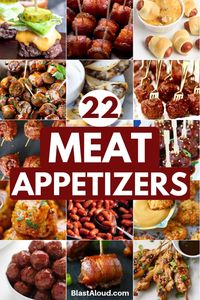 22 Easy Meat Appetizers Perfect For Your Next Party