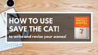 Jessica Brody | How to Use the Save the Cat! Scene Beat Sheet to Make Every Scene Riveting