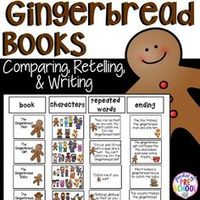 Gingerbread Book Comparison, Retelling, and Writing Study