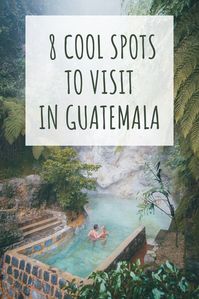 The ultimate Guatemala bucket list - all of Guatemala's highlights and must see spots complete with off the beaten path suggestions #Guatemala #GuatemalaTravel