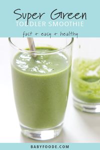 Pinterest image for a toddler green smoothie recipe.