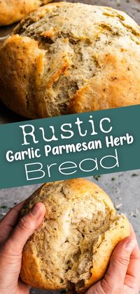 Garlic Parmesan Herb Bread is a rustic artisan-style bread that's so easy to make and absolutely delicious. It's like garlic bread in loaf form!