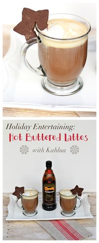 Holiday Entertaining: Hot Buttered Lattes. Need a Christmas Coffee Drink? Look no further than this Christmas Latte. A spin off of the Hot Buttered Rum, it features fresh coffee and Kahlua. Please your holiday guests with this delightful drink. Part of the Holidays Made Easy Blog Series. #HolidaysMadeEasy #kahlua #holiday #drinks #Menu Ideas