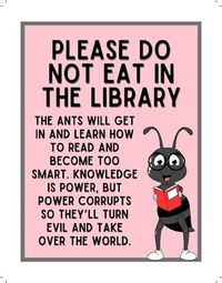 Use this fun printable to remind library patrons to keep all food and drinks out of the media center!