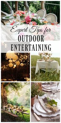 Expert Tips for Outdoor Entertaining - 31 Daily