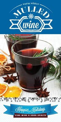 Warm-up with a cup of mulled wine this holiday season.