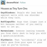 Hogwarts Houses Headcanons - 36 - Wattpad