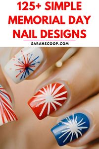 Show off your pride and gratitude this Memorial Day with over 125 simple yet awe-inspiring patriotic nail designs 🇺🇸💅🎖️#MemorialDayNails #PatrioticDesigns #DIYNailArt