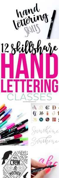 Check out these 12 Skillshare Classes that will help you improve your Hand Lettering Skills!