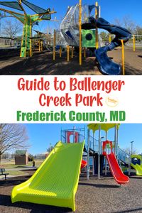 Guide to Ballenger Creek Park in Frederick County, MD