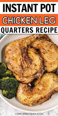 This instant pot chicken leg quarters recipe is a quick and easy way to make chicken that is fall-off-the-bone tender, juicy, and moist. Your whole family will love it! #instantpot #easydinner #ketodinner #chicken #chickendinner