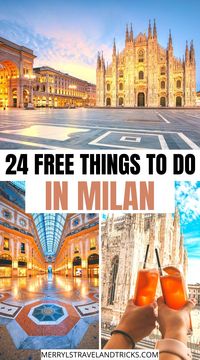 24 Top Free Things to do in Milan - Merryl's Travel & Tricks