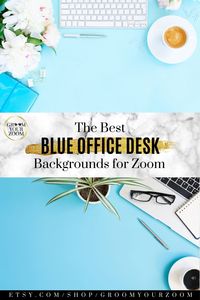 This desk office Zoom background pack is the ultimate solution for your work video conference calls or online school. This background has a work desk, flowers, and a blue backdrop. Click to get these and other Zoom backgrounds. #zoombackground #homeoffice #zoommeeting #onlineschool #virtualschool