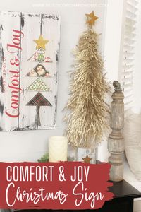 Comfort & Joy Christmas Sign - Rustic Orchard Home