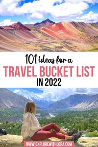 101 Ideas For a Travel Bucket List In 2022 | Looking for ideas for a bucket list? I got you. I’m obsessed with bucket list adventures and my list never seems to stop growing. Here are the 101 ideas for your travel bucket list. travel bucket list ideas | places to travel bucket lists ideas | travel bucket list ideas around the worlds | adventure travel bucket lists | travel bucket list destinations | travel around the world | travel guide