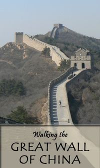 Walking the Great Wall of China | Savored Journeys