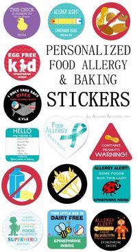 Personalized allergy alert stickers to attach to medicine kits or to wear. Baking warning labels for allergy friendly kitchens. www.lilallergyadvocates.com