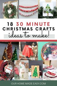 Easy Christmas Crafts to make today without a ton of work! Click to see all 18 projects! #Christmas #crafts #ourhomemadeeasy