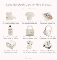 SOME WONDERFUL TIPS FOR HOW SPEND THE DAY FEELING LIKE A WINTER PRINCESS..