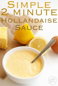 Easy Hollandaise Sauce | This simple 2 minute easy hollandaise sauce is delicious and stress free. Using my simple method you can have delicious hollandaise sauce at home. Use it for eggs benedict, as a dip for vegetables or a pour over sauce for steak or chicken. A rich and buttery sauce with the mild tang of lemon juice. Recipe by Sprinkles and Sprouts | Delicious Food for Easy Entertaining #brunch #eggs #easyhollandaise #eggsbenedict #easterbrunch #christmasbrunch