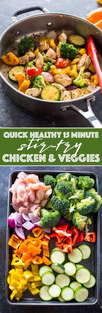 Quick Healthy 15 Minute Stir-Fry Chicken and Veggies