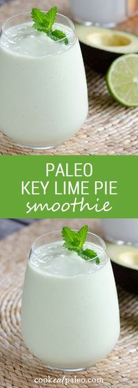 Even though this paleo key lime pie smoothie is gluten-free, dairy-free and egg-free, it's decadent enough for dessert. And it's faster than baking a pie. ~ cookeatpaleo.com