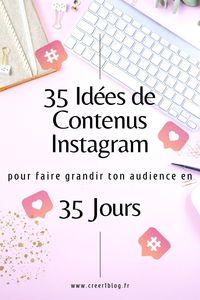 Je vous propose 35 idées de contenu Instagram pour augmenter votre audience engagée en 35 jours. Suivez ces stratégies créatives pour attirer et retenir vos abonnés. Donnez un nouveau souffle à votre profil et voyez les résultats en un mois.