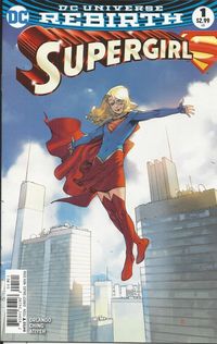 DC Supergirl Universe Rebirth comic issue 1 Limited variant