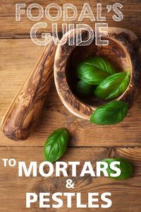 Looking for a great mortar and pestle but are confused about the plethora of choices in the market? Read Foodal's handy guide and you'll learn what sets some apart from others, which materials to look for, and why certain surface finished are better than others.