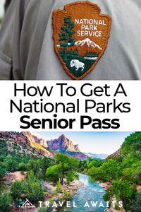 How To Get A National Parks Senior Pass