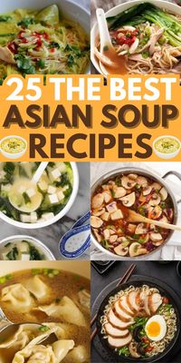 Warm up with these delicious and comforting Asian soup recipes.