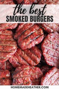 These tasty smoked burgers will quickly become a dinner time staple.  They are absolutely delicious, flavourful and perfectly cooked on the grill, making this the best smoked burger recipe you'll ever have!