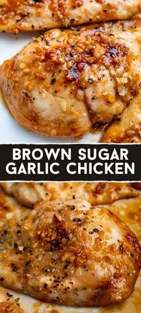 4-Ingredients Brown Sugar Garlic Chicken Recipe