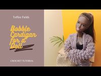 Bobble Cardigan for a Doll Crochet Tutorial - YouTube