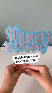 Cute Birthday Ideas, Glitter Cake Topper, Cricut, Silhouette Studio, Birthday Cake Topper Tutorial, DIY Birthday